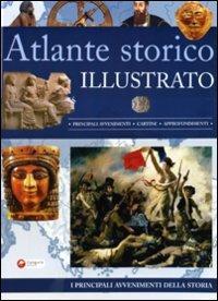 Atlante storico illustrato. Ediz. illustrata - Gianni Palitta - copertina