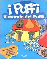 Il mondo dei puffi. I puffi. Ediz. illustrata. Con gadget - Peyo - copertina