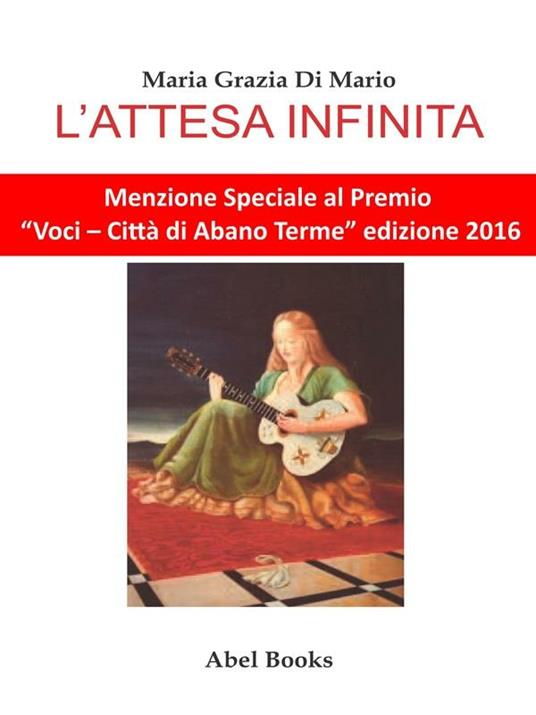 L' attesa infinita - Maria Grazia Di Mario - ebook