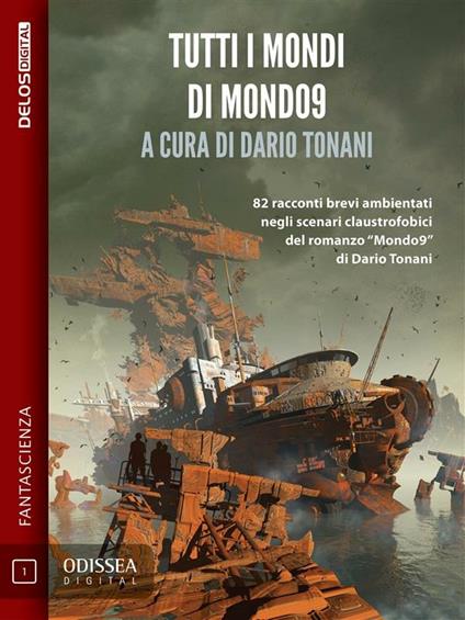 Tutti i mondi di Mondo9 - Dario Tonani - ebook