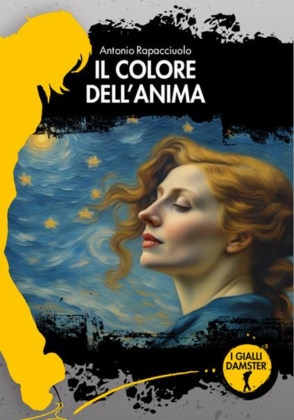 Il colore dell'anima - Antonio Rapacciuolo - ebook