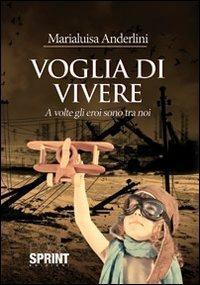 Voglia di vivere - Marialuisa Anderlini - copertina