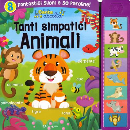 Tanti simpatici animali. Canta e ascolta. Ediz. a colori - Eva Maria Gey - copertina