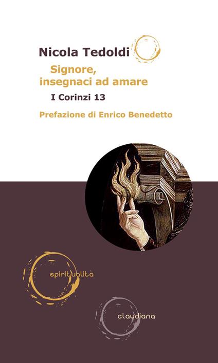 Signore, insegnaci ad amare. I Corinzi 13 - Nicola Tedoldi - ebook