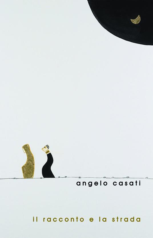 Il racconto e la strada. Commento al lezionario festivo secondo il rito ambrosiano. Anno liturgico B - Angelo Casati - ebook