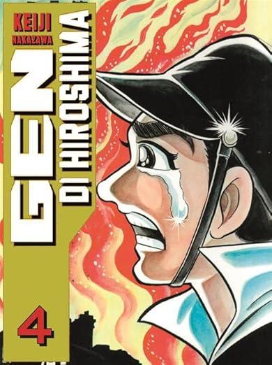 Gen di Hiroshima. Vol. 4 - Keiji Nakazawa - copertina