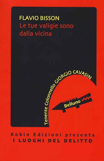 Le tue valigie sono dalla vicina - Flavio Bisson - copertina