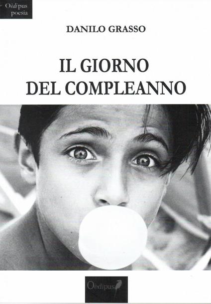 Il giorno del compleanno - Danilo Grasso - copertina