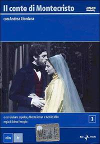 Il Conte di Montecristo. Vol. 03 (DVD) di Edmo Fenoglio - DVD
