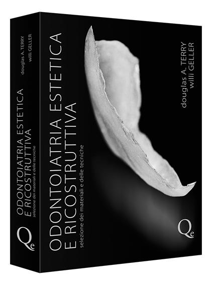 Odontoiatria estetica e ricostruttiva - Douglas A. Terry,Willi Geller - copertina