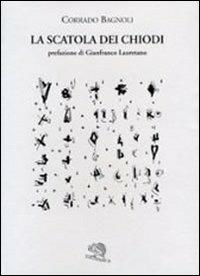 La scatola dei chiodi - Corrado Bagnoli - copertina