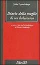 Libro Diario della moglie di un bolscevico Julia Pyatnizkaya