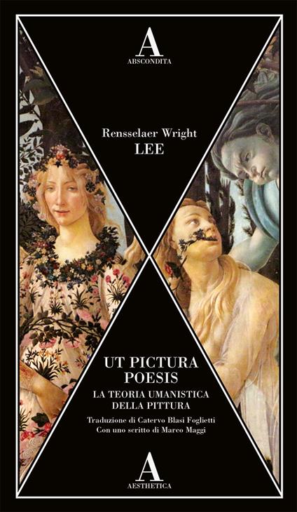 Ut pictura poesis. La teoria umanistica della pittura - Rensselaer Wright Lee - copertina