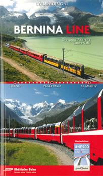 Libro Bernina line Giovanna Pedrana , Laura Valli