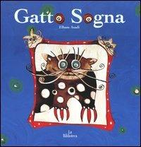 Gatto sogna. Ediz. illustrata - Elham Asadi - copertina