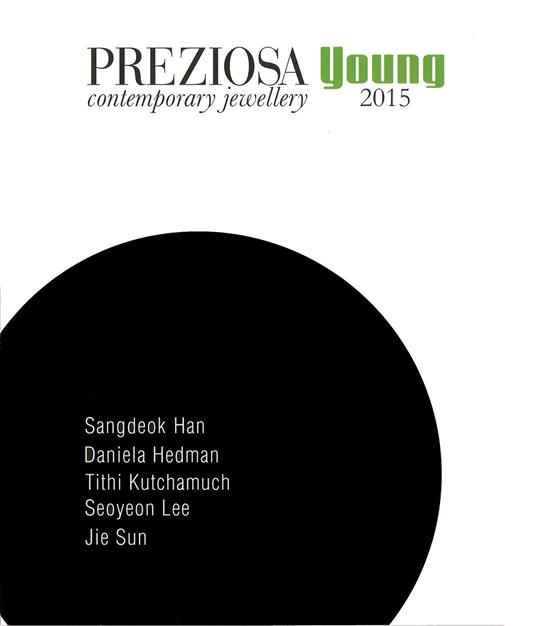 Preziosa Young. Contemporary jewellery 2015. Ediz. bilingue - copertina