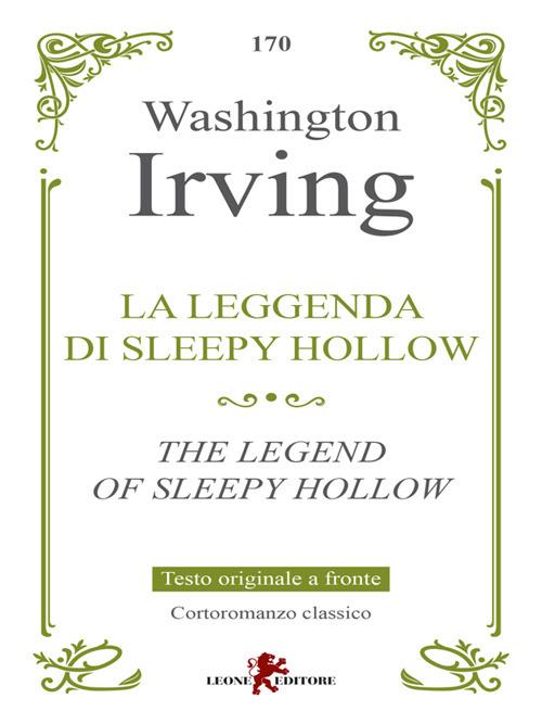 La leggenda di Sleepy Hollow. Testo inglese a fronte - Washington Irving,Claudia Del Giudice - ebook