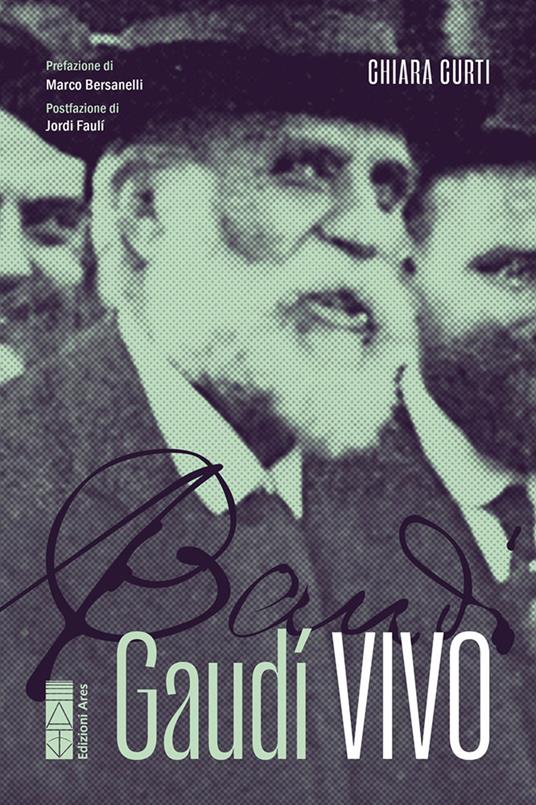 Gaudí vivo - Chiara Curti - copertina