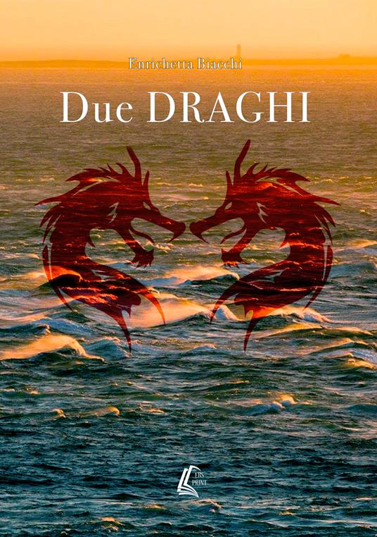 Due draghi - Enrichetta Biacchi - copertina
