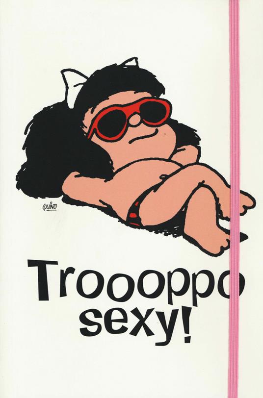 Mafalda. Troppo sexy! Quaderno editoriale - Quino - 3
