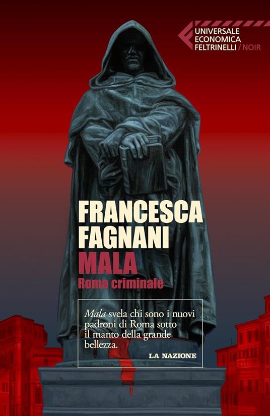 Mala. Roma criminale. Ediz. ampliata - Francesca Fagnani - ebook