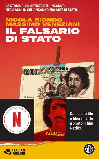 Il falsario di Stato. Uno spaccato noir della Roma degli anni di piombo - Nicola Biondo,Massimo Veneziani - ebook