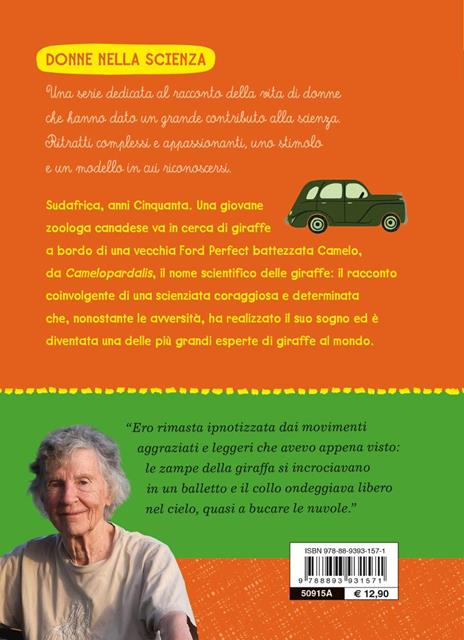 L'amica delle giraffe. Anne Innis Dagg si racconta - Arianna Di Genova - 8