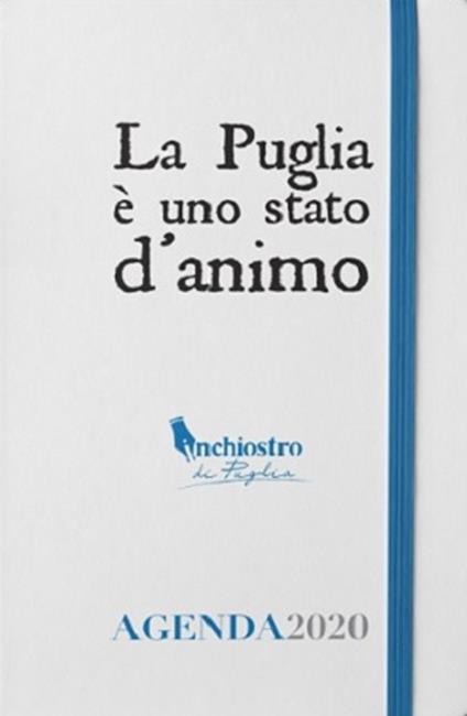 Un anno con inchiostro di puglia. Agenda 2020 - Inchiostro Di Puglia - copertina