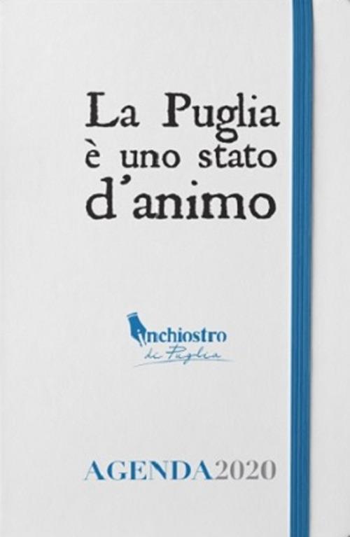 Un anno con inchiostro di puglia. Agenda 2020 - Inchiostro Di Puglia - copertina