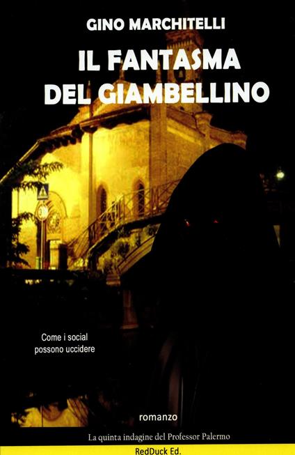 Il fantasma del Giambellino. Una nuova indagine per il professor Palermo - Gino Marchitelli - copertina