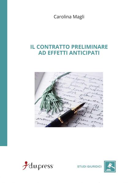 Il contratto preliminare ad effetti anticipati - Carolina Magli - copertina