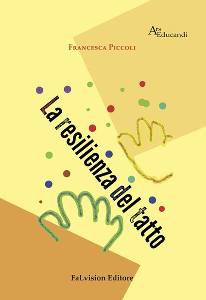 La resilienza del tatto - Francesca Piccoli - copertina