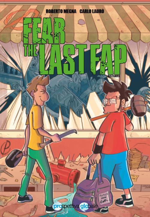 Fear the last fap - Roberto Megna,Carlo Lauro - copertina