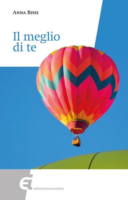 Il meglio di te - Anna Bissi - ebook