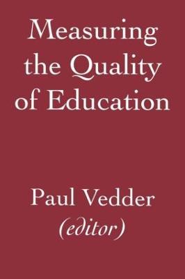 Measuring the Quality of Education - P. Vedder - cover