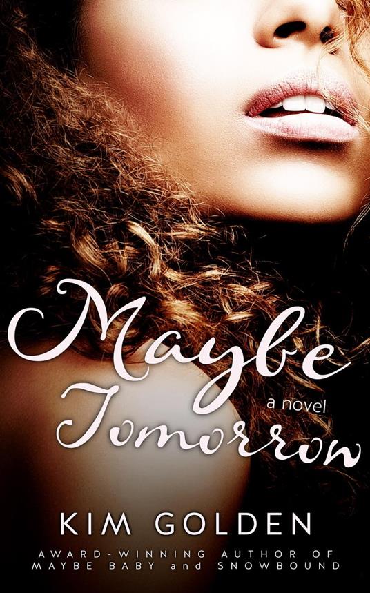 Maybe Tomorrow