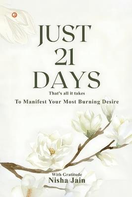 Just 21 Days - Nisha Jain - cover