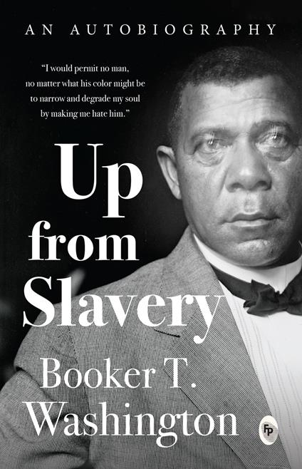 Up from the Slavery