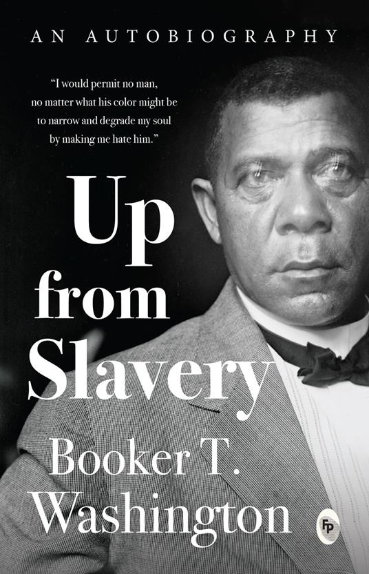 Up from the Slavery