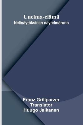 A tale of three weeks - Franz Grillparzer - cover