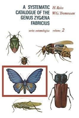 A Systematic Catalogue of the Genus Zygaena Fabricius (Lepidoptera: Zygaenidae) - H. Reiss,W.G. Tremewan - cover