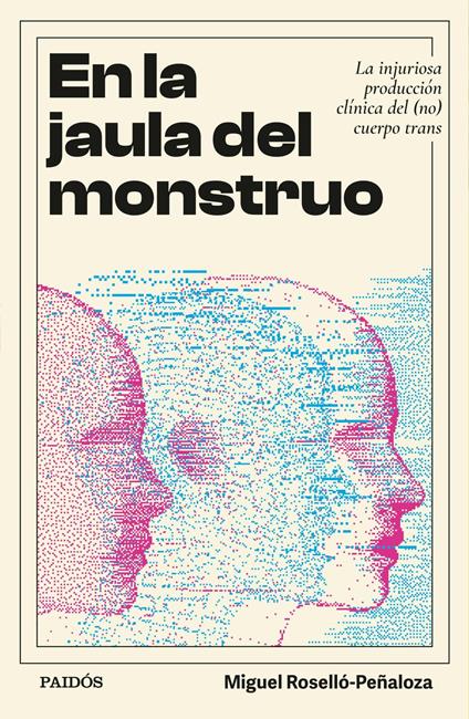 En la jaula del monstruo - Miguel Roselló-Peñaloza - ebook