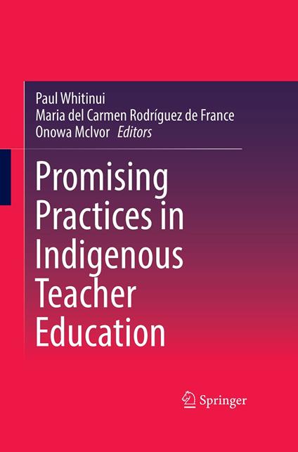 Promising Practices in Indigenous Teacher Education