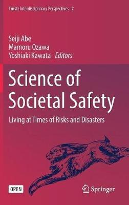 Science of Societal Safety: Living at Times of Risks and Disasters - cover
