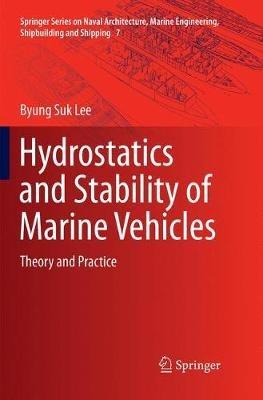 Hydrostatics and Stability of Marine Vehicles: Theory and Practice - Byung Suk Lee - cover