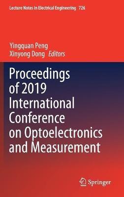 Proceedings of 2019 International Conference on Optoelectronics and Measurement - cover
