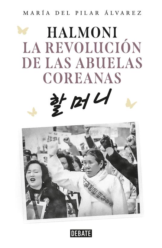 Halmoni. La revolución de las abuelas coreanas