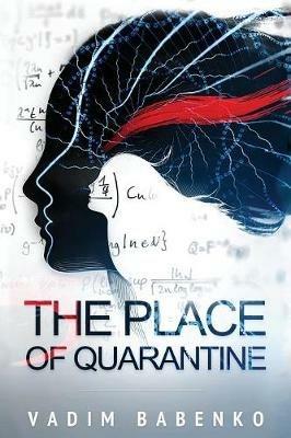 The Place of Quarantine - Vadim Babenko - cover