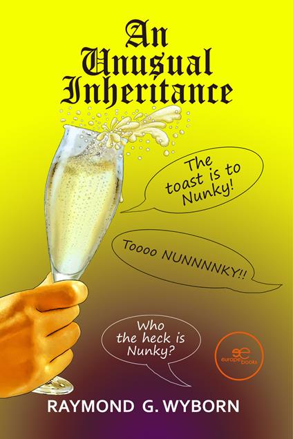 An unusual inheritance - Raymond G. Wyborn - copertina