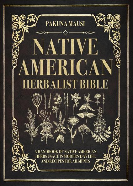 Native American herbalist Bible - Pakuna Mausi - copertina